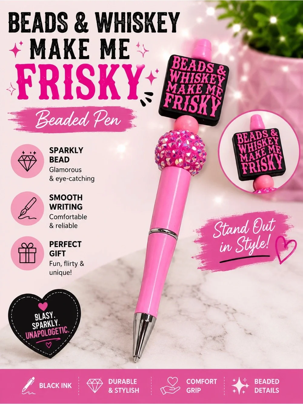 BEARDS & Whiskey Make Me Frisky Pink Beaded Pen